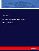 anonym, Anonymous - Die Kunst und das schöne Heim