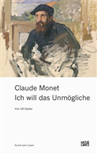 Ulf Küster, Claude Monet, Base, Fondatio Beyeler Riehen, Riehen/Basel Fondation Beyeler - Claude Monet