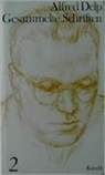 Alfred Delp, Roman Bleistein - Gesammelte Schriften - Bd. 2: Gesammelte Schriften. Bd.2