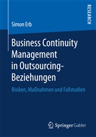 Simon Erb - Business Continuity Management in Outsourcing-Beziehungen