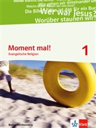 Moment mal! Ausgabe Baden-Württemberg 2017 - 1: Moment mal! 1. Ausgabe Baden-Württemberg