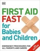 DK, Phonic Books - First Aid Fast For Babies and Children