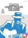 Frank Vignola, Frank Vignola - Frank Vignola's Complete Jammin' the Blues Play-Along for Guitar