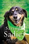 Joal Derse Dauer, Joal Derse Ridley Dauer, Elizabeth Ridley, Elizabeth Dauer Ridley, Ridley Elizabeth - Saving Sadie