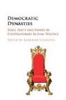 Kanchan Chandra, Kanchan (New York University) Chandra, EDITED BY KANCHAN CH, Kanchan Chandra, Kanchan (New York University) Chandra, Chandra Kanchan - Democratic Dynasties