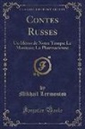Mikhail Lermontov, Mikhaïl Lermontov - Contes Russes