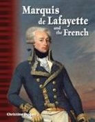 Christine Dugan - Marquis de Lafayette and the French
