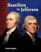 Curtis Slepian - Hamilton vs. Jefferson