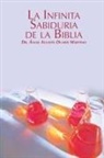 Angel Agustin Duarte Martinez - La Infinita Sabiduria de la Biblia