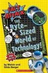 Gilda Berger, Melvin Berger, Melvin/ Berger Berger, Berger Gilda, Berger Melvin, Frank Rocco... - The Byte-Sized World of Technology