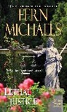 Fern Michaels - Lethal Justice