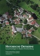 Wolfgang Thiem, Landesam für Denkmalpflege im Regierungsp, Landesamt für Denkmalpflege im Regierungsp, Landesamt für Denkmalpflege im Regierungspräsidium Stuttgart - Historische Ortskerne