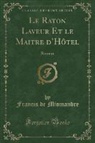 Francis De Miomandre - Le Raton Laveur Et le Maitre d'Hôtel