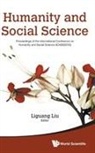 Liguang Liu, Liguang Liu, Jianhua Zhang - Humanity And Social Science: Proceedings Of The International Conference On Humanity And Social Science (Ichss2016)
