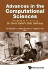 Brenda M Rubenstein &amp; St Eric Schwegler, Stephen B Libby, Stephen B. Libby, Brenda M Rubenstein, Brenda M. Rubenstein, Eric Schwegler - ADVANCES IN THE COMPUTATIONAL SCIENCES