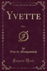 Guy de Maupassant - Yvette