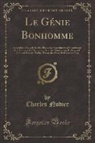 Charles Nodier - Le Génie Bonhomme