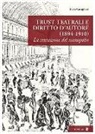Livia Cavaglieri - Trust teatrali e diritto d'autore (1894-1910). La tentazione del monopolio