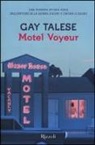 Gay Talese - Motel Voyeur
