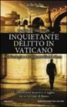 Flaminia Mancinelli, Flaminia P. Mancinelli - Inquietante delitto in Vaticano. Un'indagine del tenente Nicola Serra