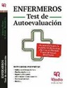 Ana María Cazalla Foncueva, José Luis de . . . [et al. Isla Soler, José Luis de . . . [et al. ] Isla Soler, José Carlos . . . [et al. Ochoteco Hurtado, José Carlos . . . [et al. ] Ochoteco Hurtado - Enfermeros, Osakidetza-Servicio Vasco de Salud. Test de autoevaluación