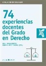 Enoch Albertí Rovira, Max Turull - 74 experiencias docentes del Grado de Derecho