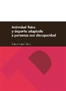 Sonia Asun Dieste - Actividad física y deporte adaptado a personas con discapacidad