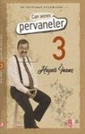 Hayati Inanc - Can Veren Pervaneler 3