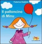 Federica Dubbini - Il palloncino di Minù