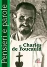 O. Cavallo - Pensieri e parole di Charles de Foucauld