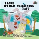 Shelley Admont, Kidkiddos Books, S. A. Publishing - I Love My Dad