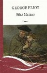 George Eliot - Silas Marner