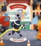 Géraldine Cosneau, André Guénolée - I pompieri. Libro animato