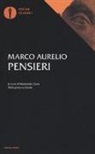 Marco Aurelio, M. Ceva - Pensieri. Testo greco a fronte