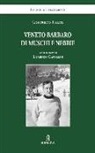 Lorenzo Capellini, Goffredo Parise - Veneto barbaro di muschi e nebbie