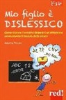 Arianna Pinton - Mio figlio è dislessico
