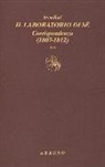 Stendhal, V. Sorbello - Il laboratorio di sé. Corrispondenza