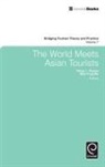 Philip L. Pearce, Liping A. Cai, Jafar Jafari, Philip L. Pearce - The World Meets Asian Tourists