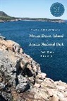 Duane Braun, Ruth Braun, Sarah Hall - Guide to the Geology of Mount Desert Island and Acadia National Park