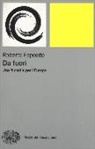 Roberto Esposito - Da fuori. Una filosofia per l'Europa