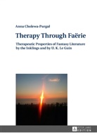 Anna Cholewa-Purgal - Therapy Through Fa rie