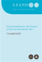 Pascale Hadermann, Ale Housen, Alex Housen, Dan Van Raemdonck, Dan Van Raemdonck - ComplexitéS