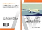 Daniela Deltl - Die Player der Logistikkette im Luftfrachtverkehr