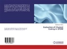 Harish Kumar Mishra - Evaluation of Channel Coding in OFDM