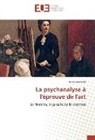 Anne Juranville - La psychanalyse à l'épreuve de l'art