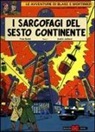 André Juillard, Yves Sente - I sarcofagi del sesto continente