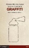 Alessandro Dal Lago, Serena Giordano - Graffiti. Arte e ordine pubblico