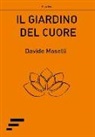 Davide Maselli - Il giardino del cuore