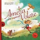 Mara Dal Corso, D. Volpari - Amelia che sapeva volare