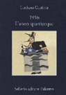 Luciano Canfora - 1956. L'anno spartiacque